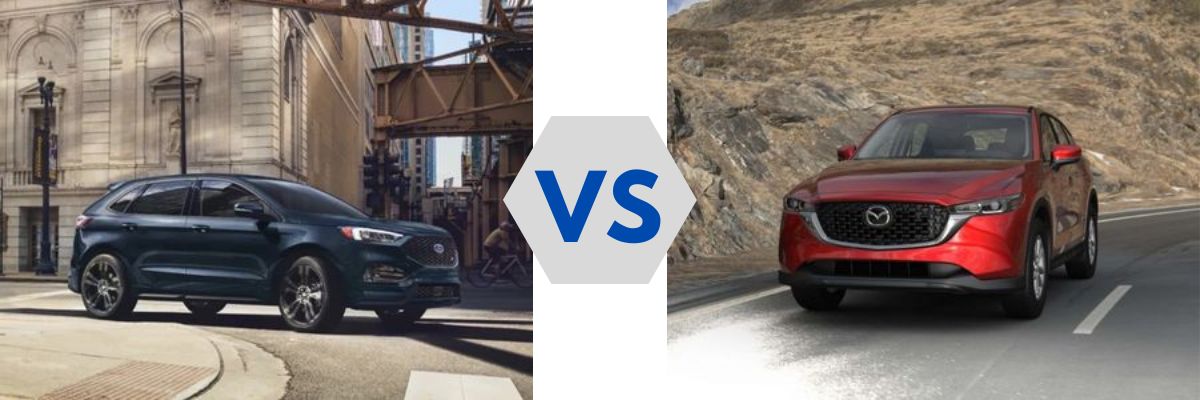 2022 Ford Edge vs Mazda CX-5